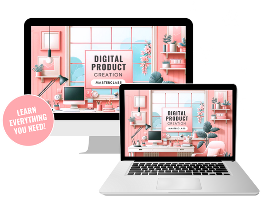 MASTERCLASS: How to Create Digital Products You Can Sell! (+ Bonus Templates)